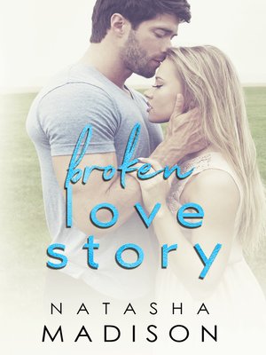 cover image of Broken Love Story
